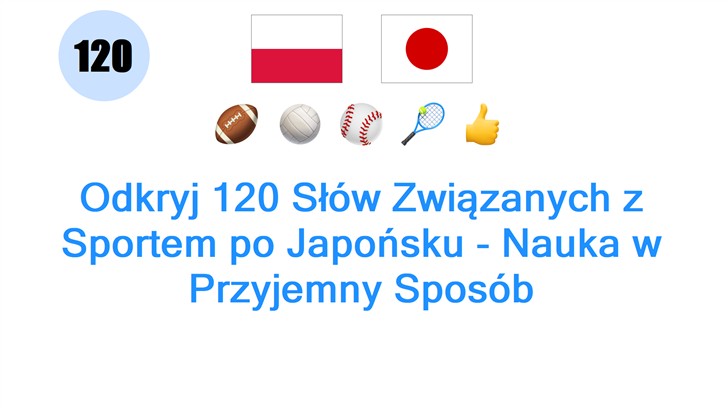 Odkryj 120 Słów Związanych z Sportem po Japońsku - Nauka w Przyjemny Sposób